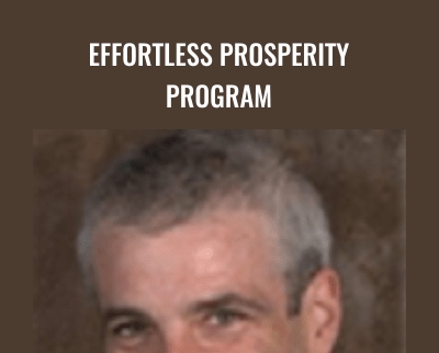 Effortless Prosperity Program Morry zelcovitch - eBokly - Library of new courses!