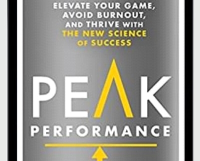 Elevate Your Game2C Avoid Burnout2C and Thrive with the New Science of Success - eBokly - Library of new courses!