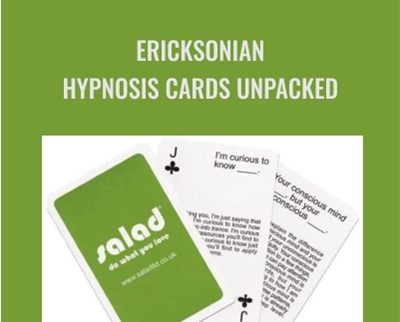 Ericksonian Hypnosis Cards Unpacked – Jamie Smart