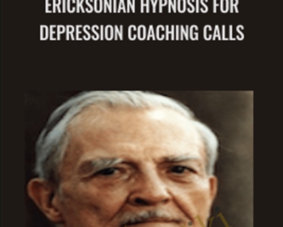 Ericksonian Hypnosis for Depression Coaching calls - eBokly - Library of new courses!