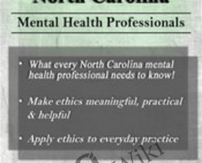Ethical Principles in the Practice of North Carolina Mental Health Professionals - eBokly - Library of new courses!