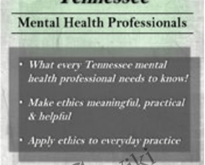 Ethical Principles in the Practice of Tennessee Mental Health Professionals 1 - eBokly - Library of new courses!