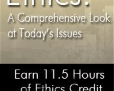 Ethics A Comprehensive Look at Todays Issues - eBokly - Library of new courses!