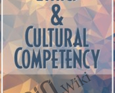 Ethics Cultural Competency 1 Day Intensive Certificate - eBokly - Library of new courses!