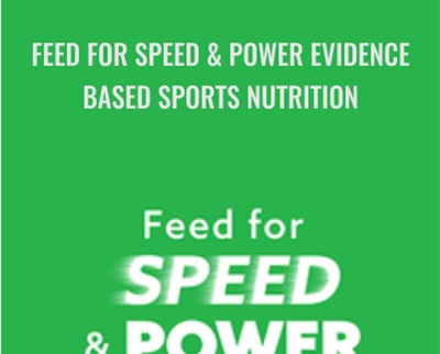 Feed for Speed Power Evidence Based Sports Nutrition - eBokly - Library of new courses!