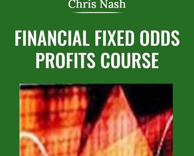 Financial Fixed Odds Profits Course – Chris Nash
