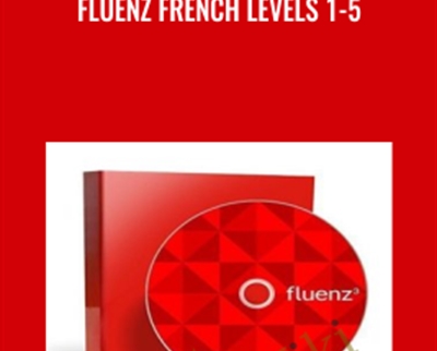 Fluenz French Levels 1 5 - eBokly - Library of new courses!