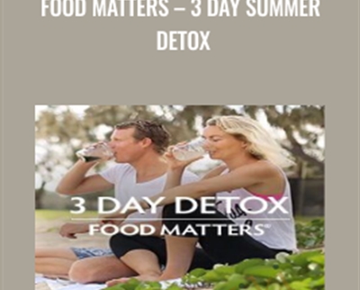 Food Matters E28093 3 Day Summer - eBokly - Library of new courses!