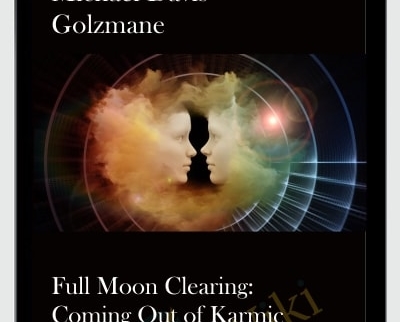 Full Moon Clearing2C Coming Out of Karmic Relationship - eBokly - Library of new courses!
