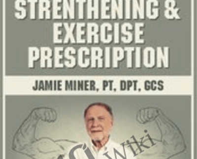 Geriatric Functional Strengthening Exercise Prescription - eBokly - Library of new courses!