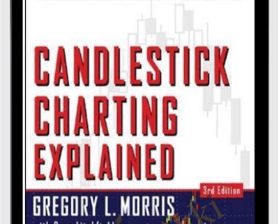 Candlestick Charting Explained – Greg Morris