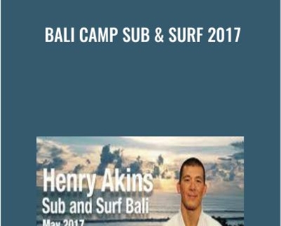 Bali Camp Sub & Surf 2017 – Henry Akins