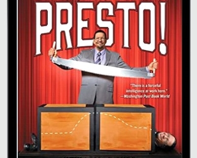Presto!: How I Made Over 100 Pounds Disappear And Other Magical Tales
