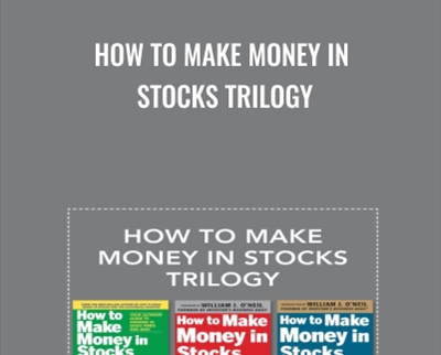 How to Make Money in Stocks Trilogy - eBokly - Library of new courses!