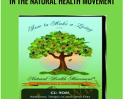 How To Make A Living In The Natural Health Movement – Frederic Patenaude
