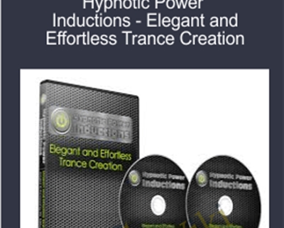 Hypnotic Power Inductions Elegant and Effortless Trance Creation - eBokly - Library of new courses!