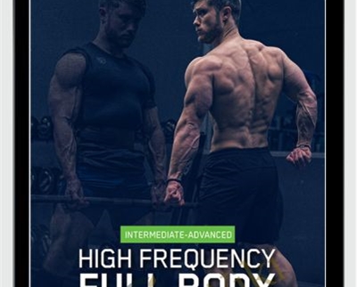 High Frequency Full Body Program – Jeff Nippard