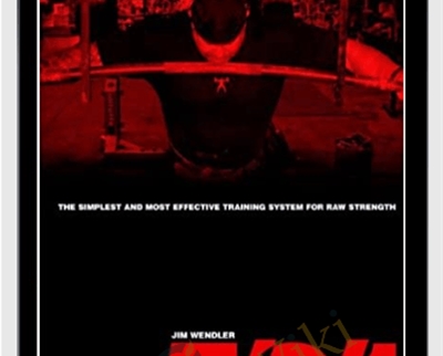 5/3/1: The Simplest And Most Effective Training System For Raw Strength – Jim Wendler