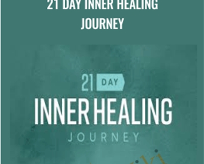21 Day Inner Healing Journey – Jimmy Evans