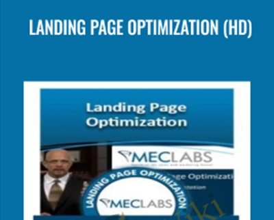 Landing Page Optimization (HD) – MECLABS