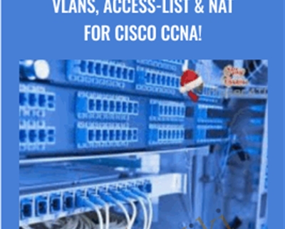 Lazaro Laz Diaz Vlans2C Access list NAT for Cisco CCNA - eBokly - Library of new courses!
