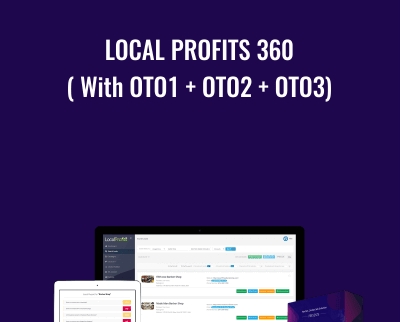 Local Profits 360 With OTO1 OTO2 OTO3 LocalProfits360 - eBokly - Library of new courses!