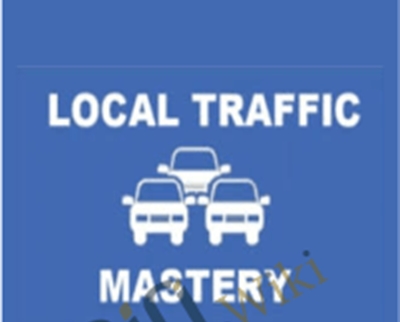 Local Traffic Mastery E28093 Ed Downes - eBokly - Library of new courses!