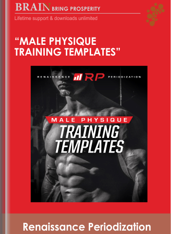 “Male Physique Training Templates” – Renaissance Periodization