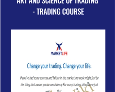 Art And Science Of Trading – Trading Course – MarketLife