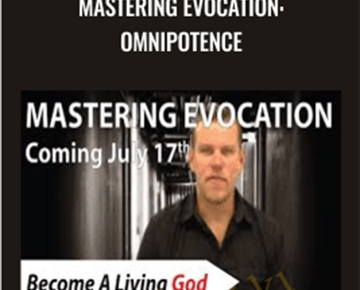 Mastering Evocation Omnipotence E28093 E A Koetting - eBokly - Library of new courses!