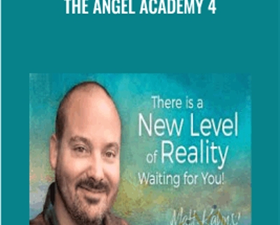 The Angel Academy 4 – Matt Kahn