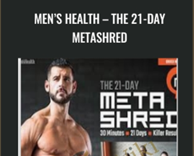 Mens Health The 21 Day MetaShred - eBokly - Library of new courses!