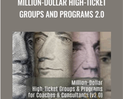 Million Dollar High Ticket Groups and Programs 2 0 E28093 Dr Joseph Riggio - eBokly - Library of new courses!