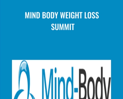 Mind Body Weight Loss Summit – V.A