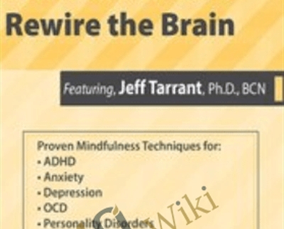 Mindfulness Based Interventions to Rewire the Brain - eBokly - Library of new courses!