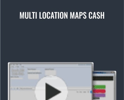 Multi Location Maps Cash Chad Kimball - eBokly - Library of new courses!