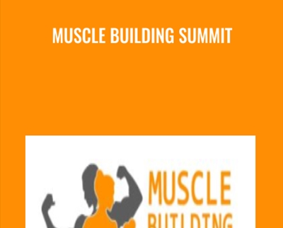 Muscle Building Summit