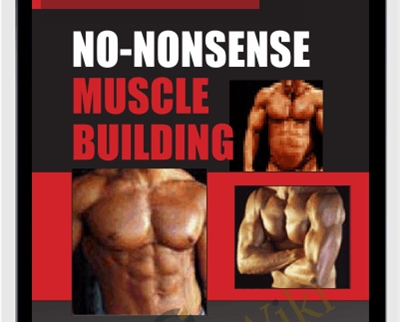 No-Nonsense Muscle Building DVDs  – Vince Delmonte