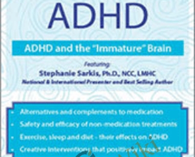 Non Medication Treatments for ADHD ADHD and the Immature Brain - eBokly - Library of new courses!