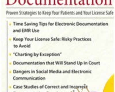 Nursing Documentation: Proven Strategies To Keep Your Patients And Your License Safe – Brenda Elliff