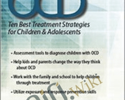 OCD Ten Best Treatment Strategies for Children Adolescents - eBokly - Library of new courses!
