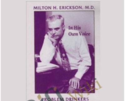 On Problem Drinkers E28093 Milton Erickson - eBokly - Library of new courses!