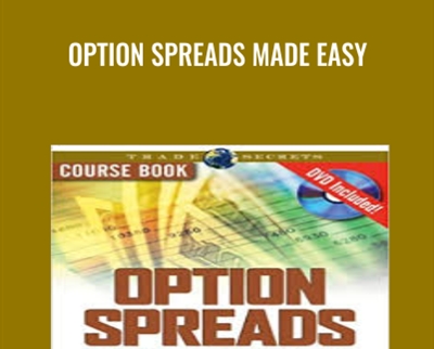 Option Spreads Made Easy – George Fontanills