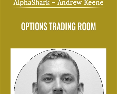 Options Trading Room – AlphaShark – Andrew Keene