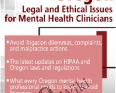 Oregon Legal and Ethical Issues for Mental Health Clinicians - eBokly - Library of new courses!