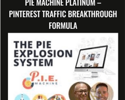 PIE Machine Platinum E28093 Pinterest Traffic Breakthrough Formula E28093 Roger and Barry - eBokly - Library of new courses!