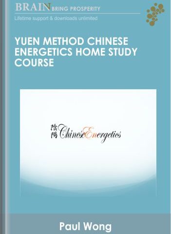 Yuen Method Chinese Energetics Home Study Course – Paul Wong