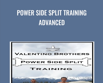 Power Side Split Training Advanced – Valentino Brothers