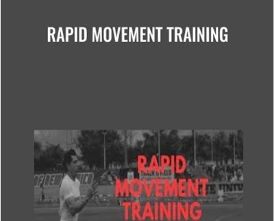 Rapid Movement Training – Paul Holbrook