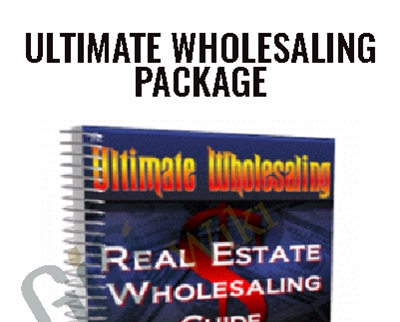 Real Estate Wholesaling Guide, Ultimate Wholesaling Package – Eric Medemar